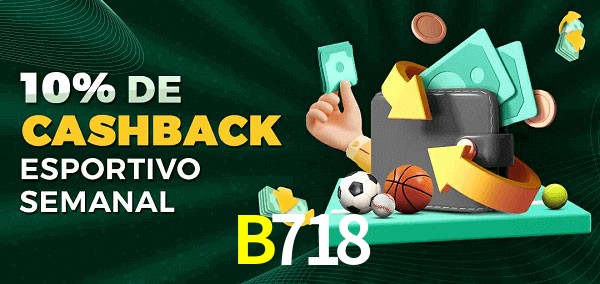 10% de bônus de cashback na B718